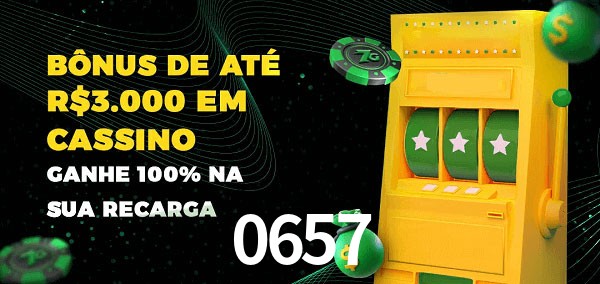 0657 melhor bônus de depósito